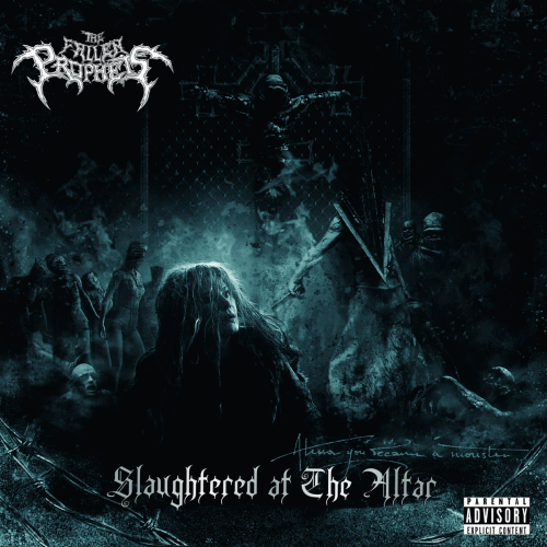 The Fallen Prophets : Slaughtered at the Altar